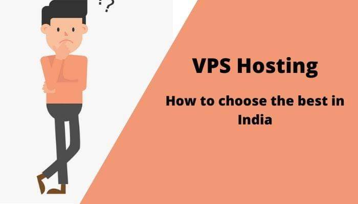 How to choose VPS Hosting in India