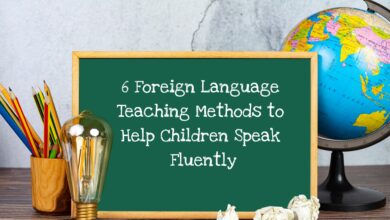 6 Foreign Language Teaching Methods to Help Children Speak Fluently